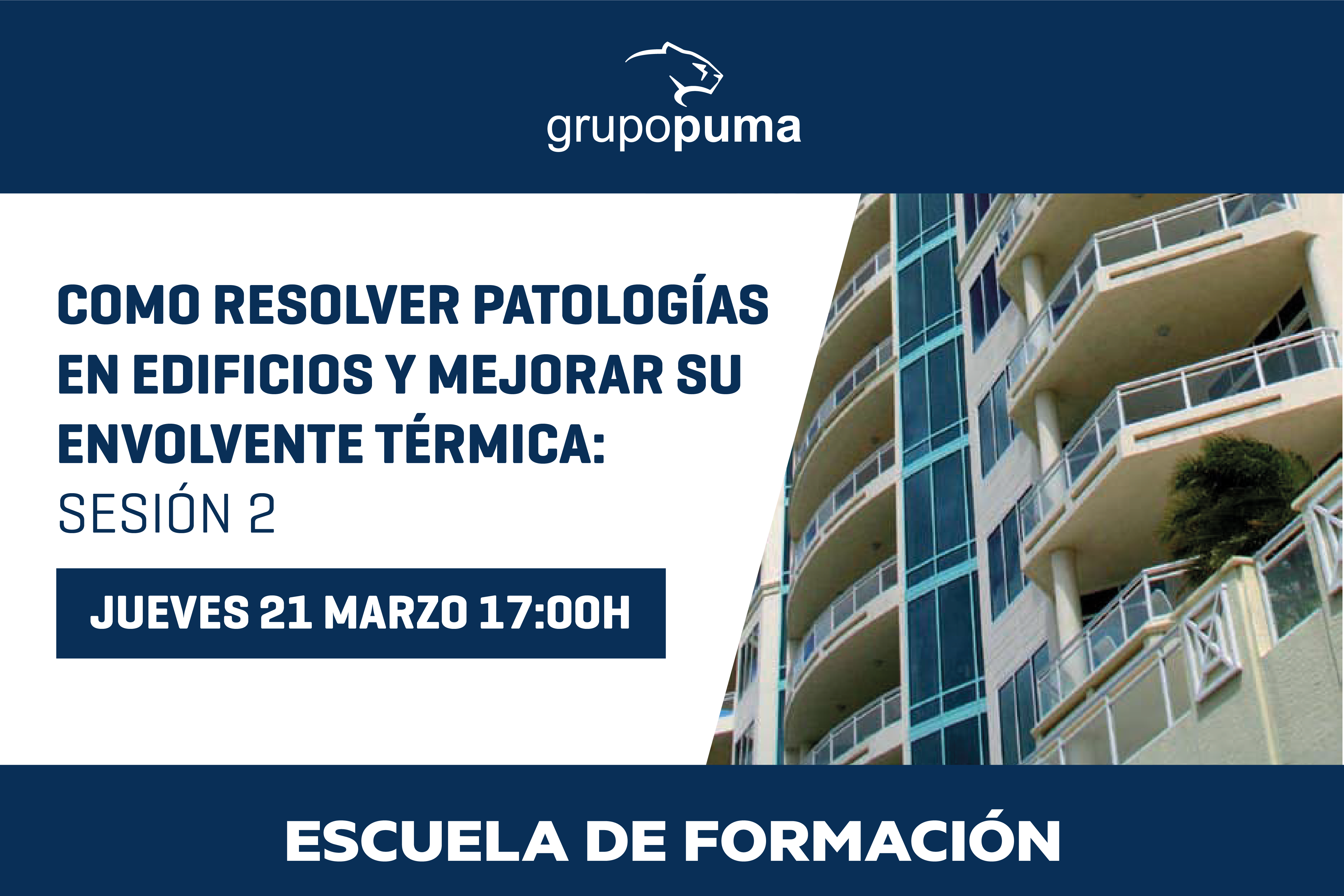 ➡ Como resolver patologías en edificios y mejorar su envolvente térmica (casuísticas): sesión 2