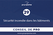 CONSEIL PRO 29: Sécurité incendie dans les bâtiments