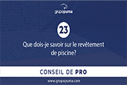 CONSEIL DE PRO 23: Que dois-je savoir quant au revêtement de ma piscine?