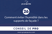 CONSEIL DE PRO 26: Comment éviter l'humidité dans les supports de façade ?