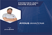 Entretien avec notre équipe - Ayoub AHAZZAM